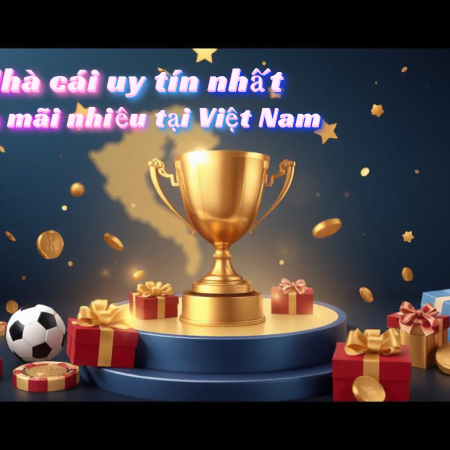 Nhà Cái Uy Tín Tặng Trải Nghiệm – Chơi Miễn Phí 100%